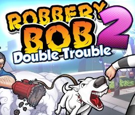 Robbery Bob 2无限金钱