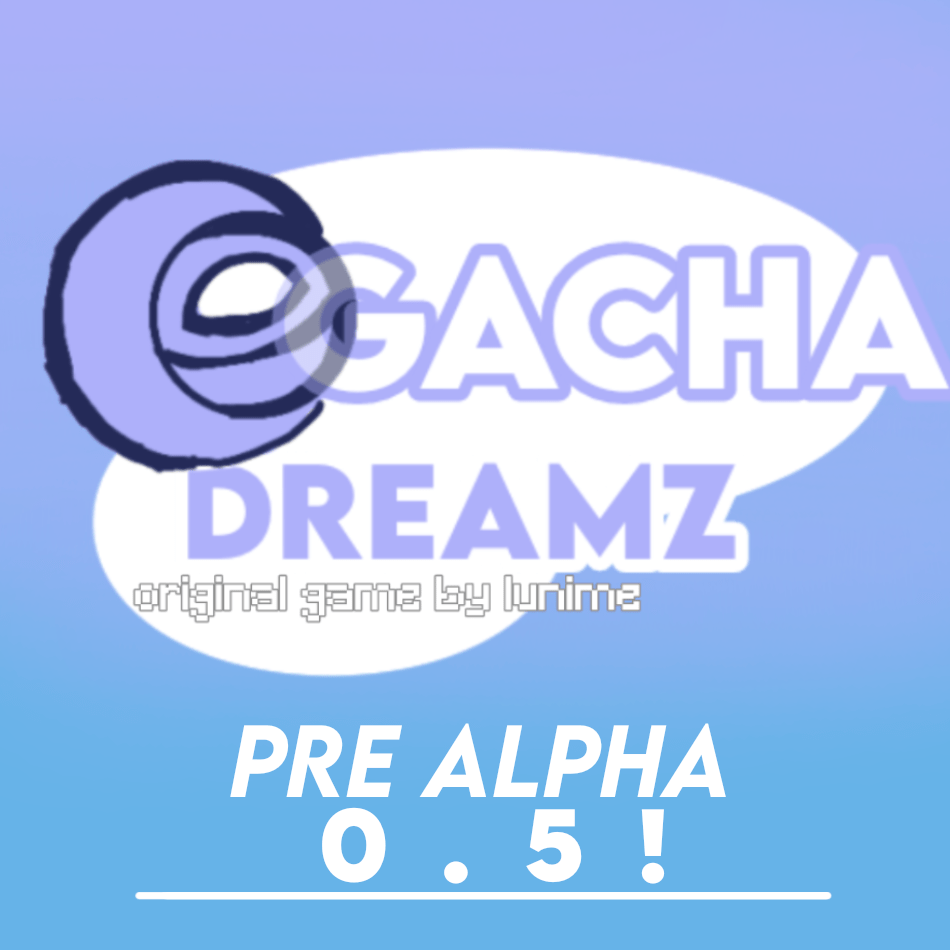 Gacha Dreamz下载安装免费正版