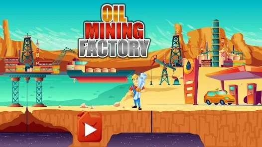采油工厂（Oil Mining Factory）3