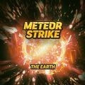 流星袭击地球(MeteorStrike The Earth)安卓免费游戏app